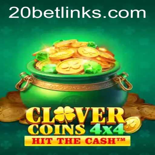 Explore the Thrilling Adventure of CloverCoins4x4 with a 20 Bet Strategy