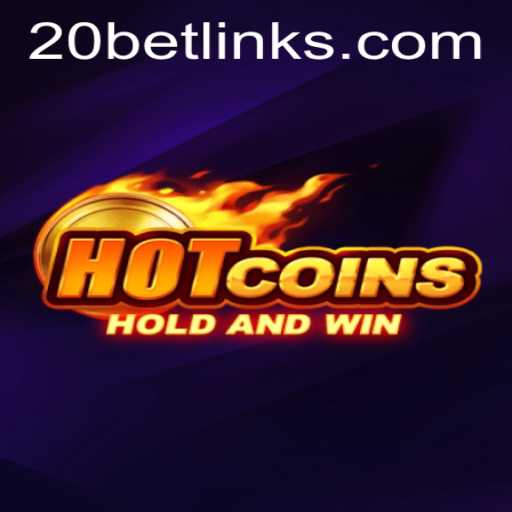 Discover the Thrilling World of HotCoins: How to Master the 20 Bet Strategy