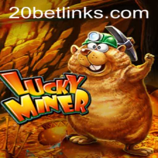 Unveiling the Thrill of LuckyMiner: A Deep Dive into the Game of Chance